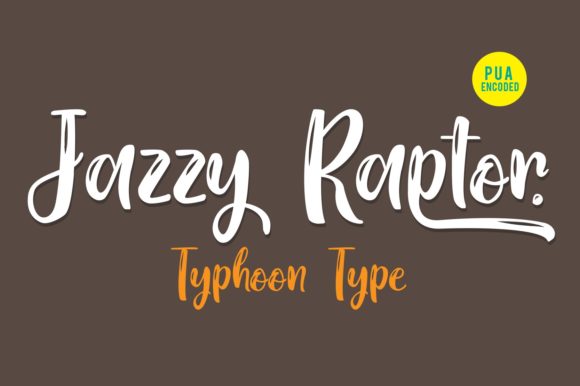 Jazzy Raptor Font Review: Playful Script for Campaigns